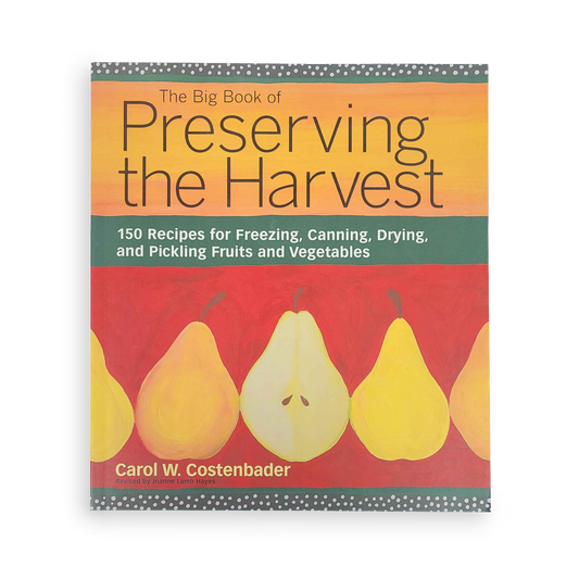 Preserving The Harvest
