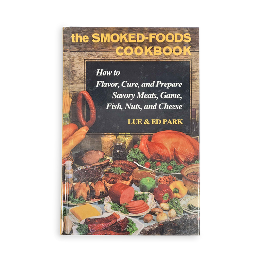 The Smoked-Foods Cookbook
