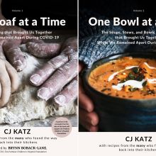 One Loaf/One Bowl at a Time: The Recipes that Brought Us Together While We Remained Apart During COVID-19